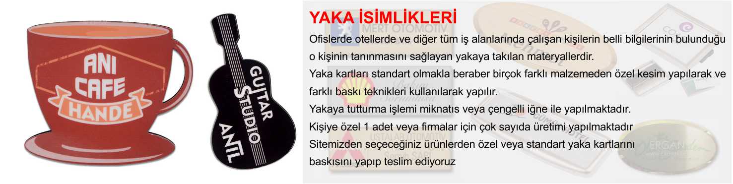 YAKA İSİMLİKLERİ