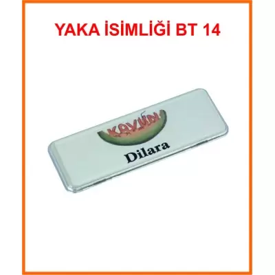 YAKA İSİMLİĞİ BT14